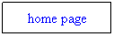 Text Box: home page
